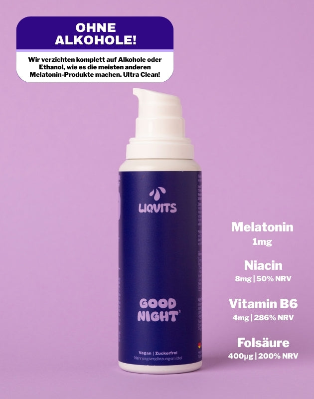 LiqVits Good Night mit Melatonin Flasche geöffnet und Hinweis "Ohne Alkohol" und 1mg Melatonin Niacin Vitamin B6 Folsäure